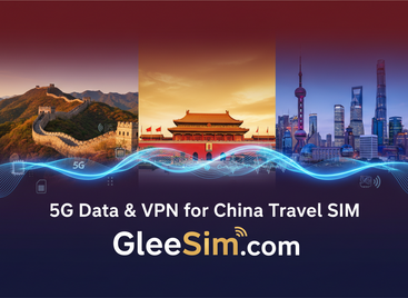 VPN enabled free China Travel eSIM - gleesim.com free data eSIM china