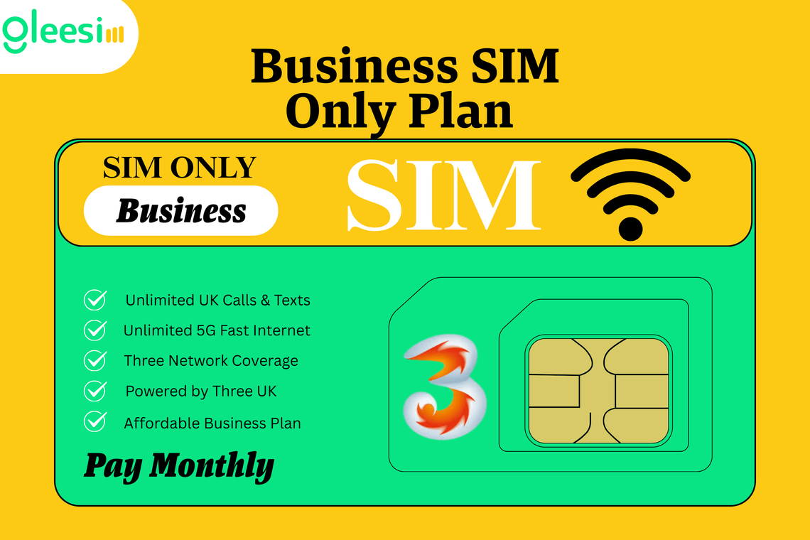 “Stay Connected in 192 Countries – The Ultimate Business SIM Only Plan for UK SMEs” - Gleesim.co.uk