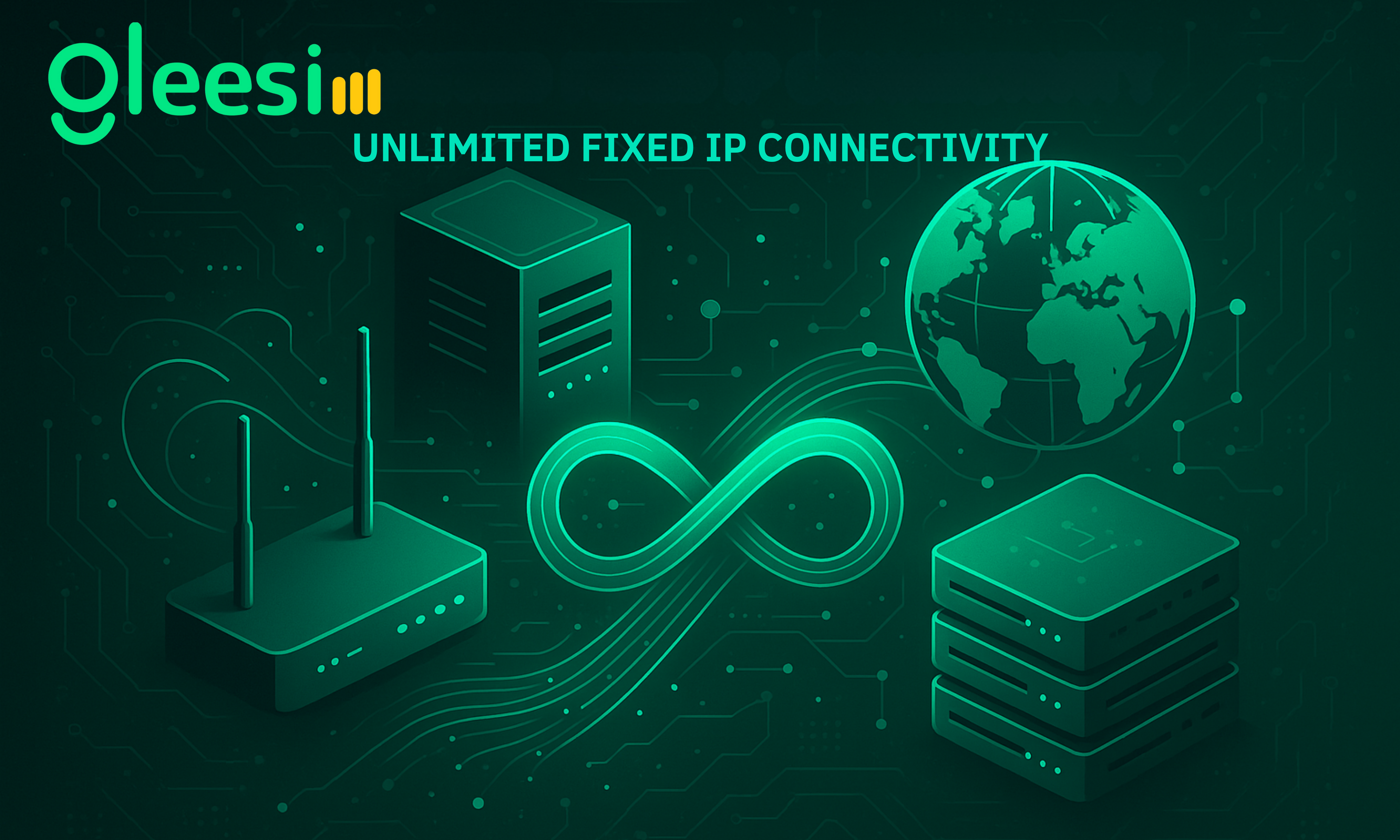 GleeSim Ultimate Guide to 5G Unlimited Fixed IP SIM - Gleesim.co.uk