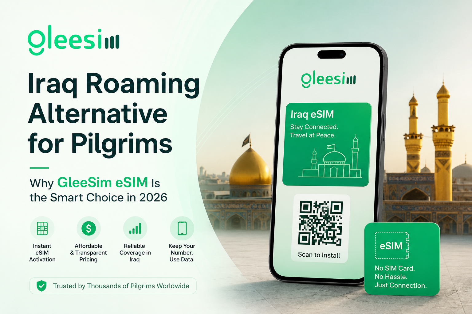 Local Iraq SIM vs Iraq Travel eSIM :Why GleeSim eSIM has best Iraq eSIM for Travellers
