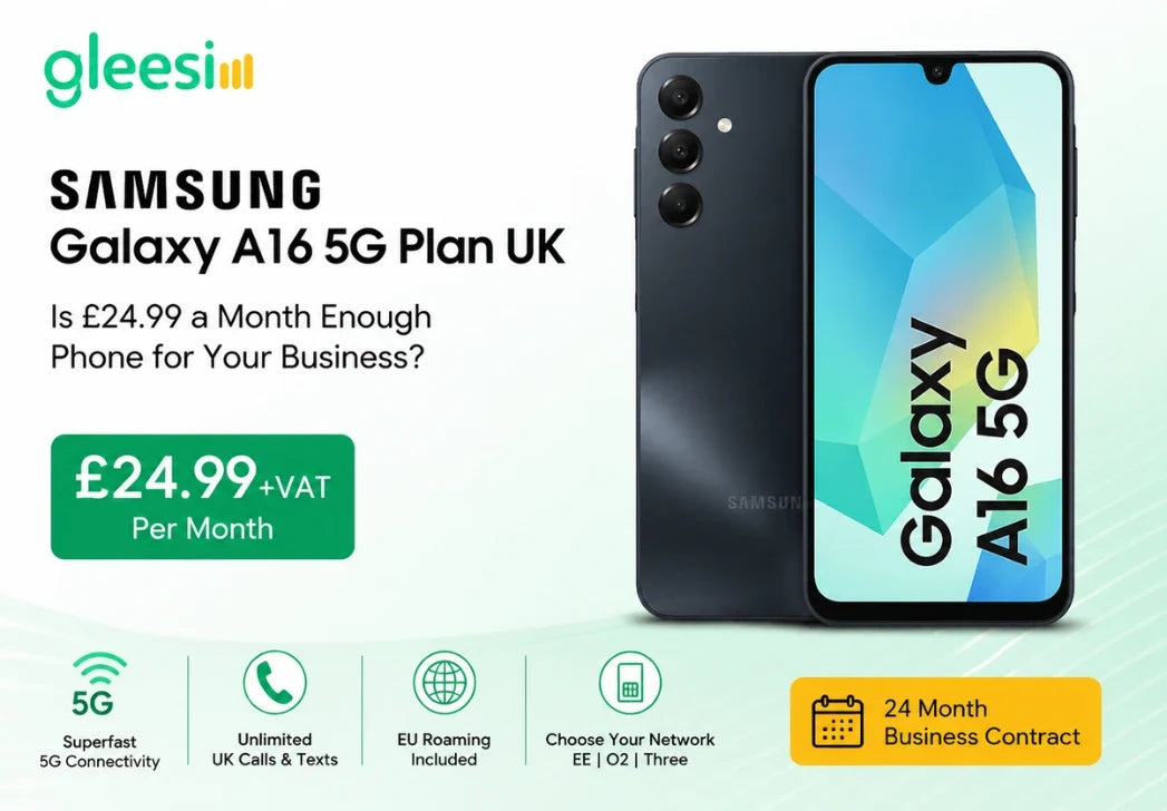 Samsung Galaxy A16 5G Plan UK: Is £24.99 a Month Enough Phone for Your Business?
