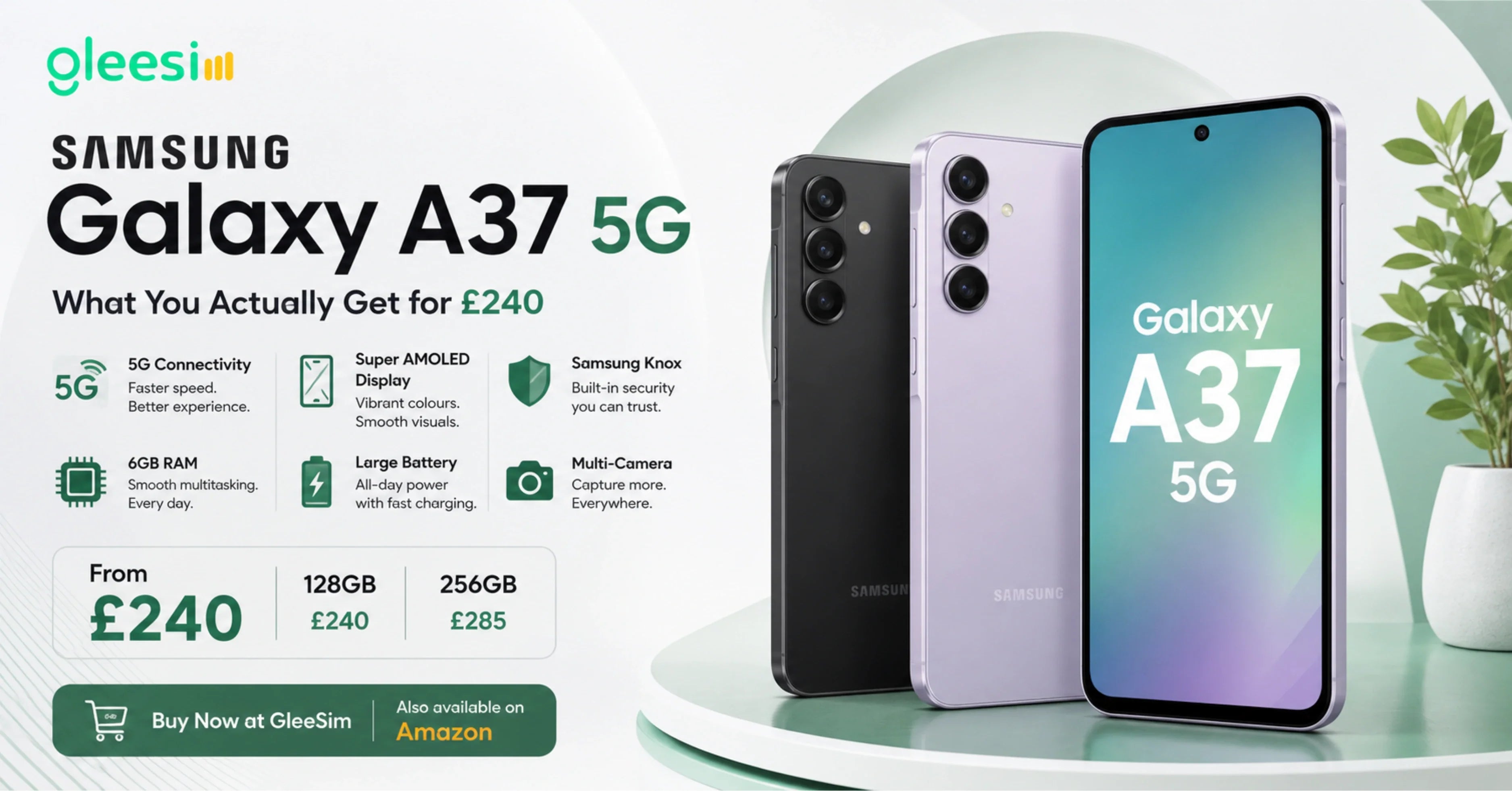 Samsung Galaxy A37 5G with 6GB RAM, 128GB and 256GB storage options from £240