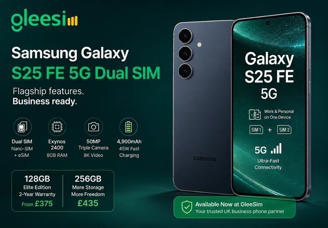 Samsung Galaxy S25 FE 5G Dual SIM for UK business users 