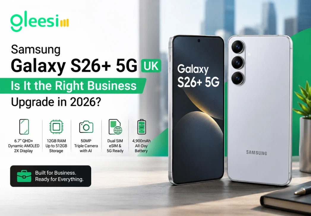 Samsung Galaxy S26 Plus 5G UK business phone with GleeSim branding
