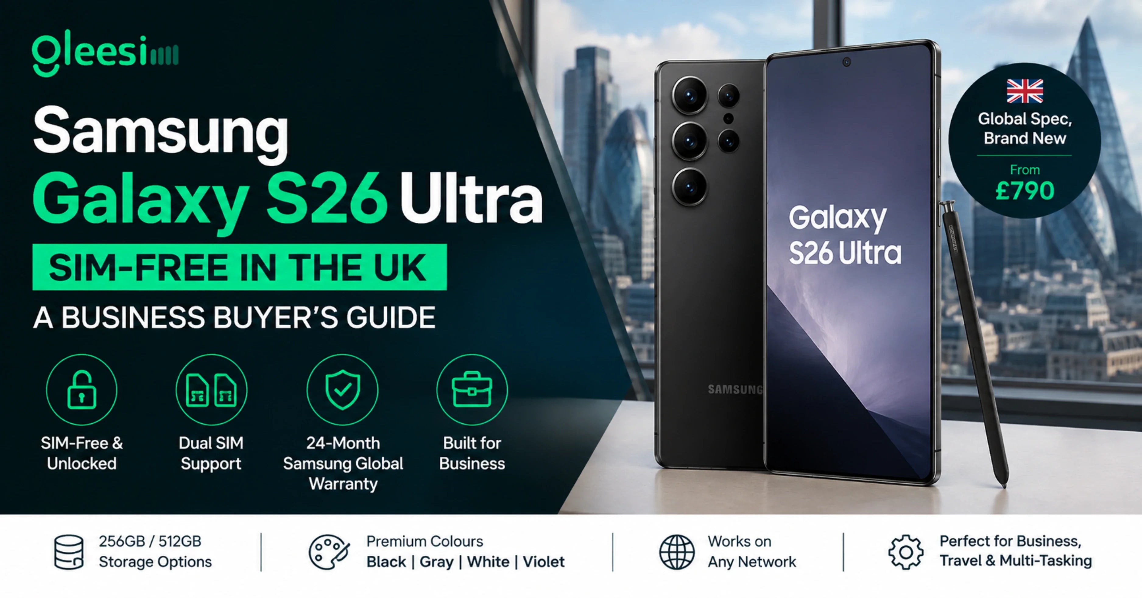 Samsung Galaxy S26 Ultra SIM-free UK business buyer guide 