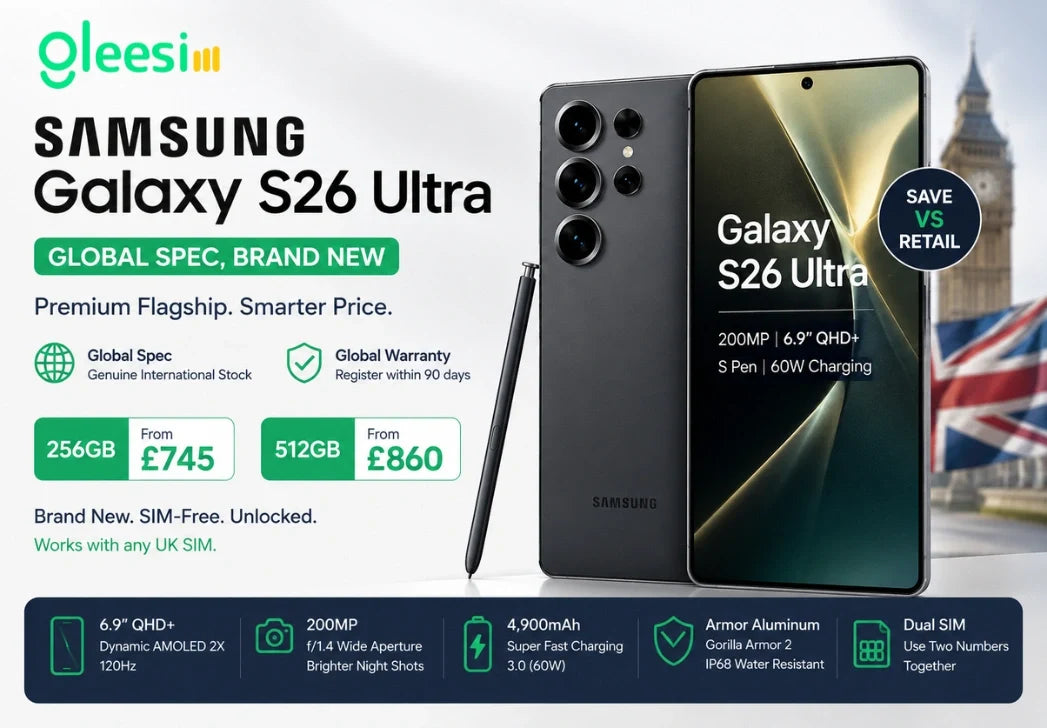 Samsung Galaxy S26 Ultra Global Spec brand new smartphone in the UK 