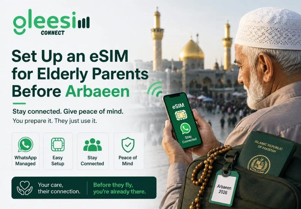 Setting Up an eSIM for Elderly Parents Before Arbaeen: A Family Caregiver's Guide - Gleesim.co.uk