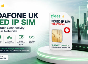 Vodafone UK Fixed IP SIM with unlimited 5G data for secure business connectivity 