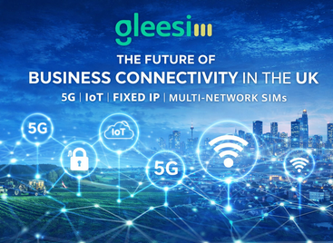 The Future of Business Connectivity in the UK: 5G, IoT & Fixed IP SIM Solutions