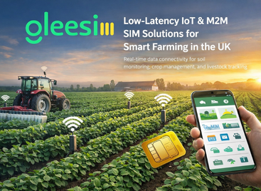 How Low-Latency IoT & M2M SIMs Are Powering the Next Generation of Smart Farming in the UK