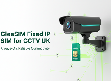 Remote CCTV Access with Static IP: Best Fixed IP SIM Cards UK