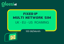 Fixed IP Multi network sim UK/EU/US/100GB