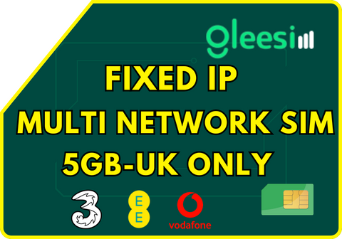 FIXED IP MULTI NETWORK SIM( Vodafone, EE, Three)/5GB