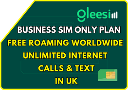 Sim Only Business Plan Unlimited Calls & Texts from the UK to Worldwide